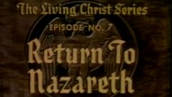 Chpt 07: Return to Nazareth